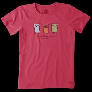 Not All Who Wander Are Lost LifeIsGood CrusherTee